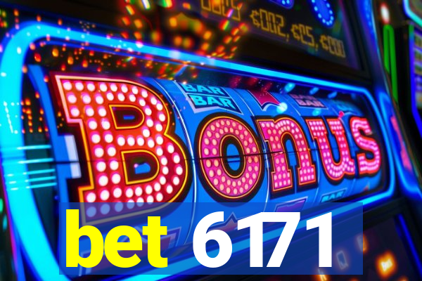 bet 6171